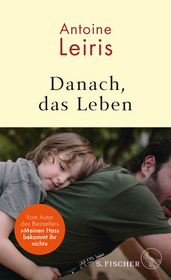 Danach, das Leben von Heinemann,  Doris, Leiris,  Antoine