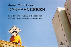 DanebenLeben von Jochimsen,  Jess