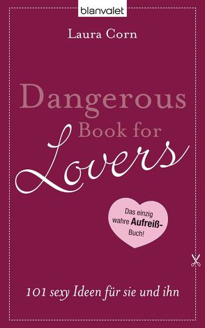 Dangerous Book for Lovers von Corn,  Laura, Mueller,  Claudia