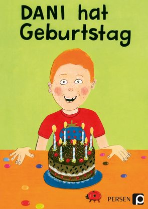 Dani hat Geburtstag von Niedermann,  Albin, Sassenroth,  Martin