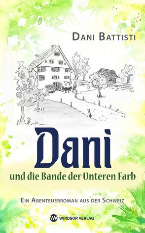 Dani und die Bande der Unteren Farb von Battisti,  Dani