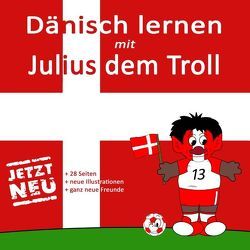 Dänisch lernen mit Julius dem Troll von Nyenstad,  Martin