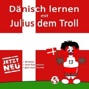 Dänisch lernen mit Julius dem Troll von Nyenstad,  Martin