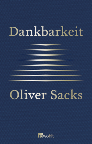 Dankbarkeit von Hayes,  Bill, Kober,  Hainer, Sacks,  Oliver