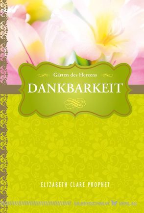 Dankbarkeit von Prophet,  Elisabeth Clare