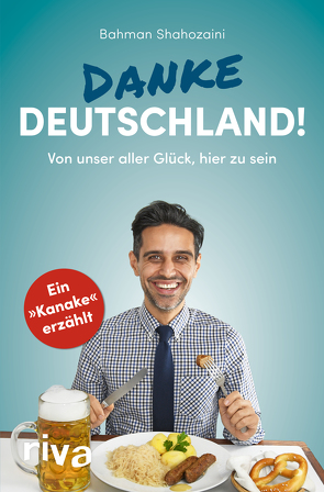 Danke, Deutschland! von Shahozaini,  Bahman