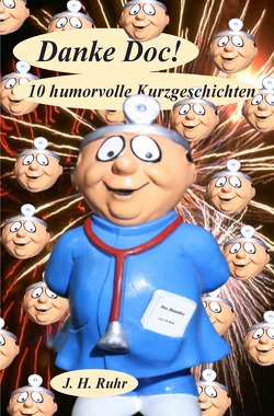 Danke Doc! von Ruhr,  Jürgen H.