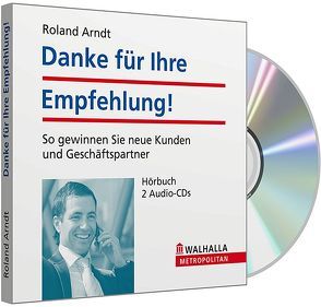 Danke für Ihre Empfehlung! von Arndt,  Roland