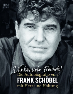 Danke, liebe Freunde! von Schöbel,  Frank