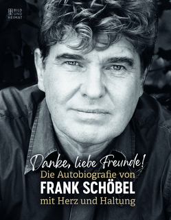 Danke, liebe Freunde! (Tb) von Schöbel,  Frank