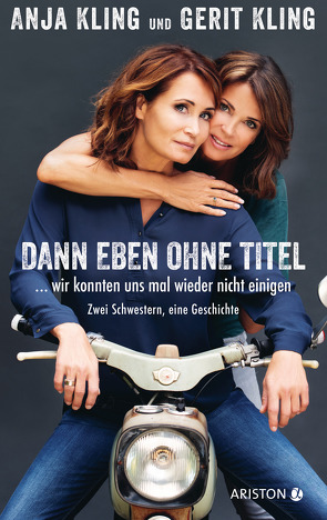 Dann eben ohne Titel… Wir konnten uns mal wieder nicht einigen von Käfferlein,  Peter, Kling,  Anja, Kling,  Gerit, Köhne,  Olaf