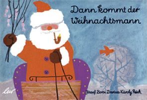 Dann kommt der Weihnachtsmann von Darázs,  József Borsi, Reich,  Karoly