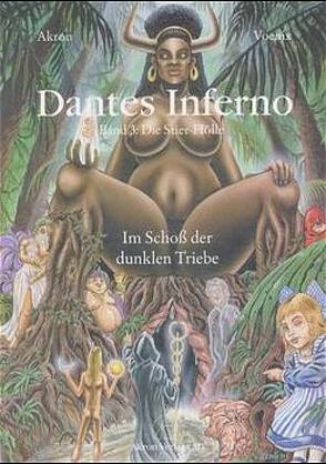 Dantes Inferno. Der Astroführer durch die Unterwelt. Frey nach Dantes „Göttlicher Komödie““ von Akron,  Karl-Friedrich, Voenix