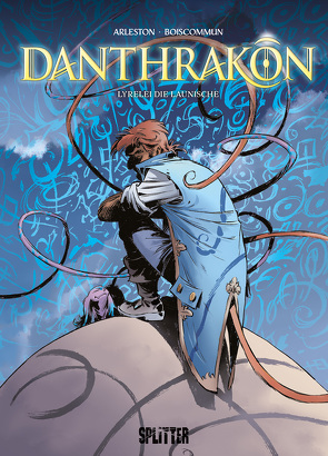 Danthrakon. Band 2 von Arleston,  Christophe, Boiscommun,  Olivier