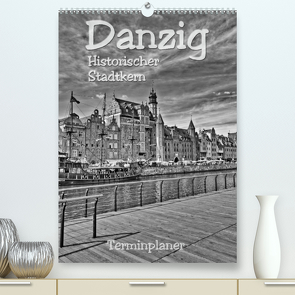 Danzig – Historischer Stadtkern (Premium, hochwertiger DIN A2 Wandkalender 2022, Kunstdruck in Hochglanz) von Michalzik,  Paul