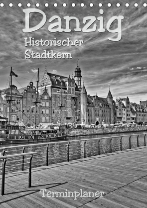 Danzig – Historischer Stadtkern (Tischkalender 2021 DIN A5 hoch) von Michalzik,  Paul