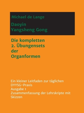 Daoyin Yangsheng Gong von de Lange,  Michael