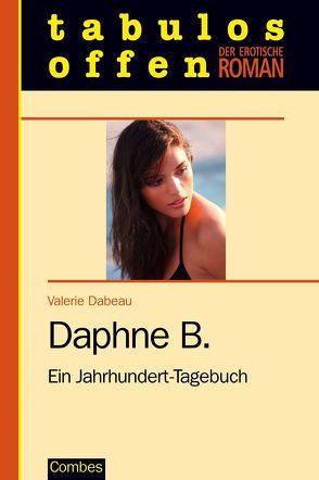 Daphne B. von Dabeau,  Valerie