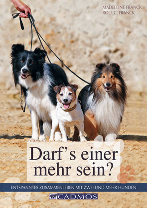 Darf’s einer mehr sein? von Franck,  Madeleine, Franck,  Rolf C.