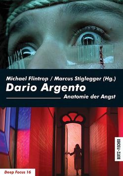 Dario Argento von Flintrop,  Michael, Stiglegger,  Marcus