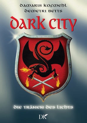 Dark City von Betts,  Demetri, Kofmehl,  Damaris