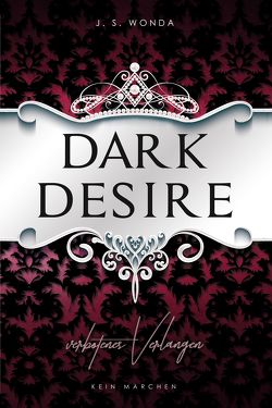 Dark Desire von Wonda,  J. S.