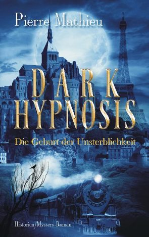 DARK HYPNOSIS von Mathieu,  Pierre