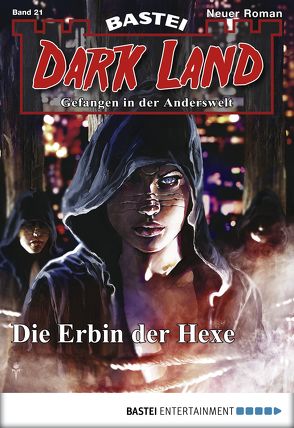 Dark Land – Folge 021 von Dee,  Logan