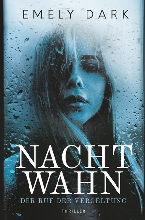 Dark Lines / Nachtwahn – Der Ruf der Vergeltung von Dark,  Emely