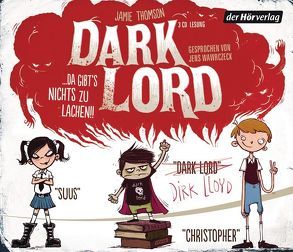 Dark Lord … da gibt’s nichts zu lachen!! von Knefel,  Anke, Thomson,  Jamie, Wawrczeck,  Jens