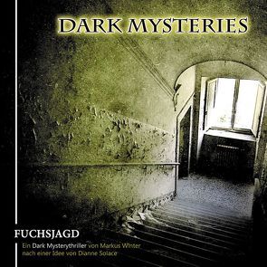 Dark Mysteries 01 von Solace,  Dianne, Winter,  Markus