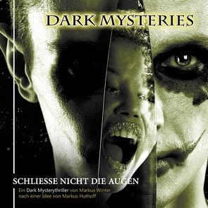 Dark Mysteries 04 von Huthoff,  Markus, Winter,  Markus