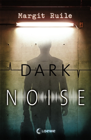 Dark Noise von Ruile,  Margit