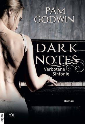 Dark Notes – Verbotene Sinfonie von Dorn-Ruhl,  Kristiana, Godwin,  Pam