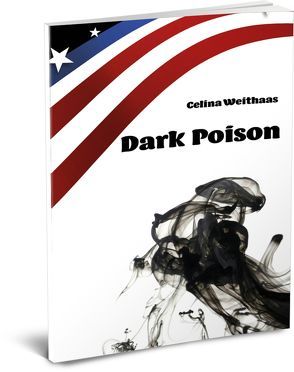 Dark Poison von Weithaas,  Celina