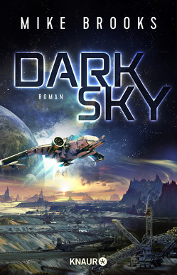 Dark Sky von Brooks,  Mike, Weinert,  Simon