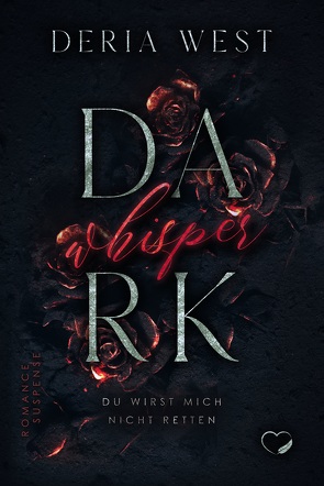 Dark Whisper von West,  Deria