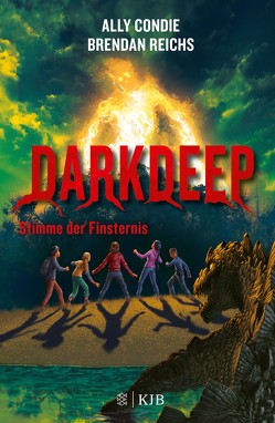 Darkdeep – Stimme der Finsternis von Condie,  Ally, Reichs,  Brendan, Strohm,  Leo H.