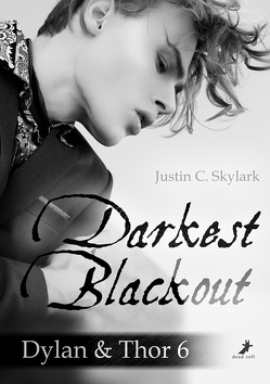 Darkest Blackout von Skylark,  Justin C