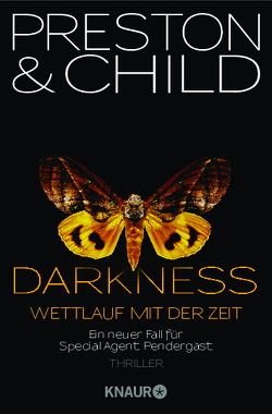 Darkness – Wettlauf mit der Zeit von Benthack,  Michael, Child,  Lincoln, Preston,  Douglas