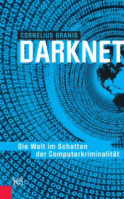 Darknet von Granig,  Cornelius