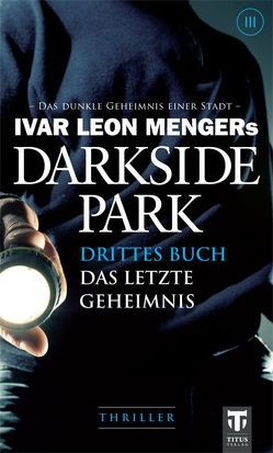 Darkside Park von Beckmann,  John, Buchna,  Hendrik, Rost,  Simon X., Weber,  Raimon, Zachariae,  Christoph