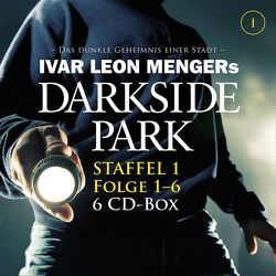 Darkside Park – Staffel 1 von Beckmann,  John, Buchna,  Hendrik, Menger,  Ivar Leon, Zachariae,  Christoph