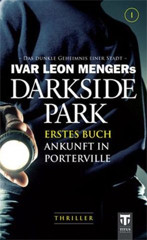 Darkside Park von Beckmann,  John, Buchna,  Hendrik, Menger,  Ivar Leon, Zachariae,  Christoph