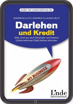 Darlehen und Kredit von Delp,  Andrea, Lutz,  Andreas