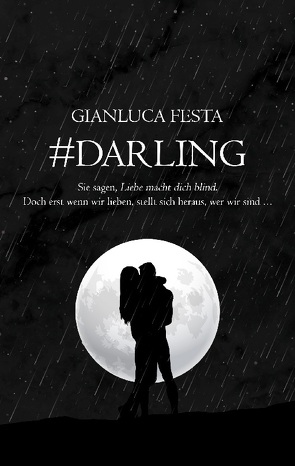 #DARLING von Festa,  Gianluca