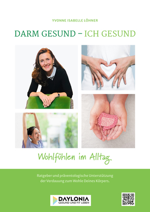 Darm gesund – Ich gesund von Löhner,  Yvonne Isabella