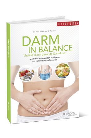 Darm in Balance von Wormer,  Dr.med Eberhard J.