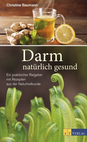 Darm – natürlich gesund – eBook von Baumann,  Christine, Thiel-Böhrer,  Ingrid