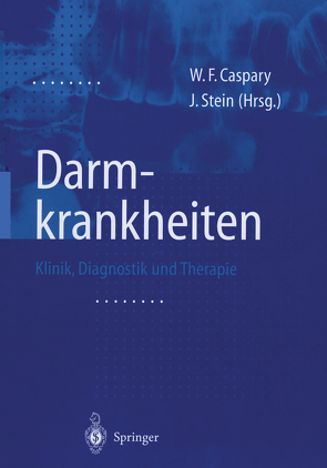 Darmkrankheiten von Caspary,  W. F., Stein,  J.